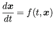 $\displaystyle \frac{\D\bm{x}}{\D t}=f(t,\bm{x})$