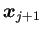$ \bm{x}_{j+1}$
