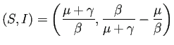 $ (S,I)= \left(
\dfrac{\mu+\gamma}{\beta},\dfrac{\beta}{\mu+\gamma}-\dfrac{\mu}{\beta}
\right)$