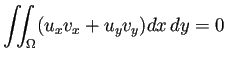 $\displaystyle \dint_\Omega (u_xv_x+u_yv_y)\DxDy=0$