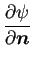 $ \dfrac{\rd\psi}{\rd \bm{n}}$