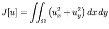 $\displaystyle J[u]=\dint_\Omega\left(u_x^2+u_y^2\right)\DxDy$