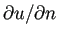 $ \rd u/\rd n$