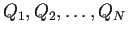 $ Q_1,Q_2,\dots,Q_N$