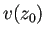 $ v(z_0)$