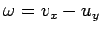 $ \omega=v_x-u_y$