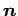 $ \Vector{n}$