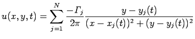 $\displaystyle u(x,y,t)=\sum_{j=1}^N \frac{-\mathit{\Gamma}_j}{2\pi}
\frac{y-y_j(t)}{(x-x_j(t))^2+(y-y_j(t))^2}
$