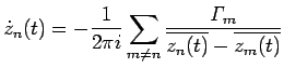 $\displaystyle \dot z_n(t)=-\frac{1}{2\pi i}\sum_{m\ne n}
\frac{\mathit{\Gamma}_m}{\overline{{z_n(t)}}-\overline{z_m(t)}}
$