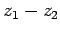 $ z_1-z_2$