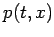 $ p(t,x)$