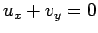 $\displaystyle u_x+v_y=0$