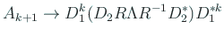 $\displaystyle A_{k+1}\to D_1^k (D_2 R\Lambda R^{-1}D_2^\ast) D_1^{\ast k}
$