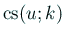 $ \mathrm{cs}(u;k)$