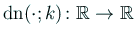 $ \mathrm{dn}(\cdot;k)
\colon\mathbb{R}\to\mathbb{R}$