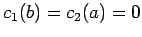 $ c_1(b)=c_2(a)=0$