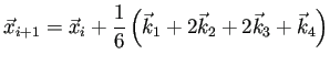 $\displaystyle \vec{x}_{i+1}=\vec{x}_i+\frac{1}{6} \left( \vec{k}_1+2\vec{k}_2+2\vec{k}_3+\vec{k}_4 \right)$