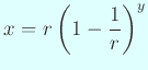 $\displaystyle x=r\left(1-\frac{1}{r}\right)^y
$