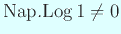 $ \mathrm{Nap.Log} 1\ne 0$