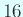 $ 16$