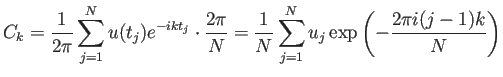 $\displaystyle C_k=\frac{1}{2\pi}\sum_{j=1}^{N} u(t_j)e^{-i k t_j}\cdot\frac{2\pi}{N} =\frac{1}{N} \sum_{j=1}^{N}u_j\exp\left(-\frac{2\pi i(j-1)k}{N}\right)$