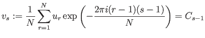 $\displaystyle v_s:=\frac{1}{N}\sum_{r=1}^N u_r
\exp\left(-\frac{2\pi i(r-1)(s-1)}{N}\right)=C_{s-1}$