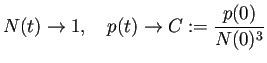 $\displaystyle N(t)\to 1,\quad p(t)\to C:=\frac{p(0)}{N(0)^3}
$