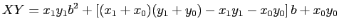 $\displaystyle XY=x_1y_1b^2+\left[(x_1+x_0)(y_1+y_0)-x_1y_1-x_0y_0\right]b+x_0y_0
$