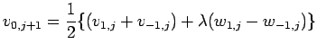 $\displaystyle v_{0,j+1}=\frac{1}{2}\{(v_{1,j}+v_{-1,j})+\lambda(w_{1,j}-w_{-1,j})\}$