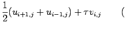$\displaystyle \frac{1}{2}(u_{i+1,j}+u_{i-1,j})+\tau v_{i,j}
\qquad($