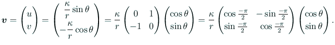 $\displaystyle \bm{v}=\begin{pmatrix}u  v\end{pmatrix} =\begin{pmatrix}\dfrac{...
...}{2}
\end{pmatrix} \begin{pmatrix}
\cos\theta\\
\sin\theta
\end{pmatrix}.
$