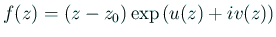 $\displaystyle f(z)=(z-z_0)\exp\left(u(z)+i v(z)\right)
$