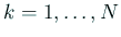 $ k=1,\dots,N$