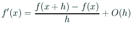 $\displaystyle f'(x)=\frac{f(x+h)-f(x)}{h}+O(h)$