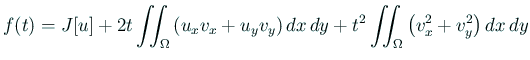 $\displaystyle f(t)=J[u]+2t\dint_\Omega\left(u_x v_x+u_y v_y\right)\DxDy
+t^2\dint_\Omega\left(v_x^2+v_y^2\right)\DxDy
$