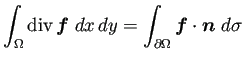 $ \dsp\int_\Omega\Div\bm{f}\;\DxDy=
\int_{\rd\Omega}\bm{f}\cdot\bm{n}\;\D\sigma$