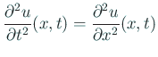 $\displaystyle \frac{\rd^2 u}{\rd t^2}(x,t)=\frac{\rd^2 u}{\rd x^2}(x,t)$