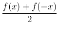 $\dfrac{f(x)+f(-x)}{2}$