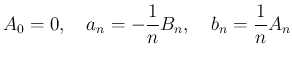 $\displaystyle A_0=0,\quad a_n=-\frac{1}{n}B_n,\quad b_n=\frac{1}{n}A_n$