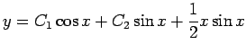 $ y=C_1 \cos x+C_2 \sin x+\dfrac{1}{2}x\sin x$