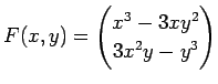 $ F(x,y)=\begin{pmatrix}x^3-3 x y^2\\ 3x^2 y-y^3\end{pmatrix}$