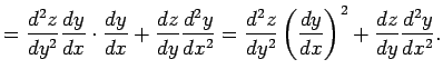 $\displaystyle =\frac{\D^2 z}{\D y^2}\frac{\D y}{\Dx}\cdot\frac{\D y}{\D x} +\fr...
...\D y^2}\left(\frac{\D y}{\Dx}\right)^2 +\frac{\D z}{\D y}\frac{\D^2 y}{\D x^2}.$