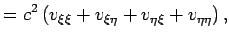 $\displaystyle =c^2\left(v_{\xi\xi}+v_{\xi\eta}+v_{\eta\xi}+v_{\eta\eta}\right),$