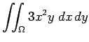 $\displaystyle \dint_\Omega 3x^2y\;\DxDy$