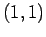 $ (1,1)$