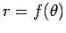 $ r=f(\theta)$
